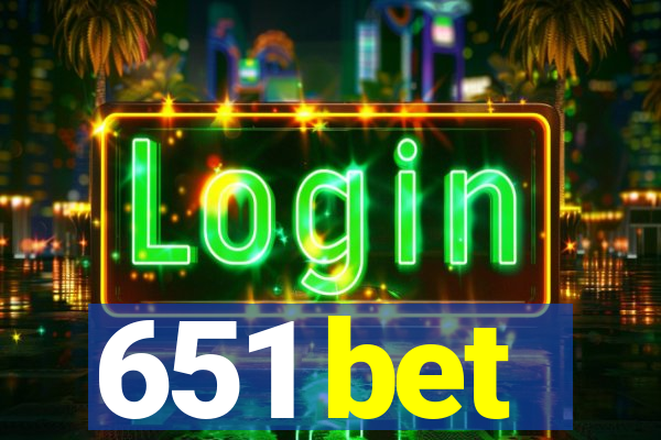 651 bet